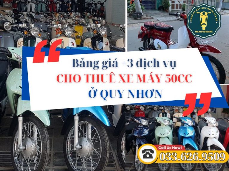Thuê xe máy 50cc Quy Nhơn – Lựa chọn lý tưởng cho người đi nhẹ